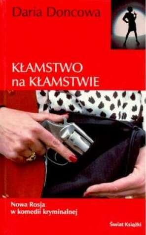 Kłamstwo na kłamstwie
