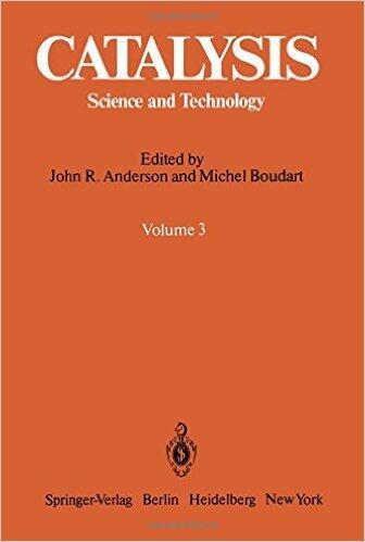Catalysis: Science and Technology, Vol. 3