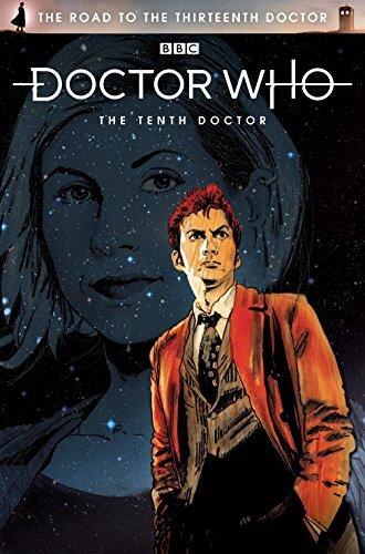 Doctor Who: The Road to the Thirteenth Doctor #1: Tenth Doctor