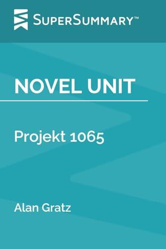 Novel Unit: Projekt 1065