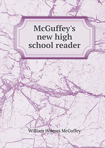 McGuffey's new high school reader