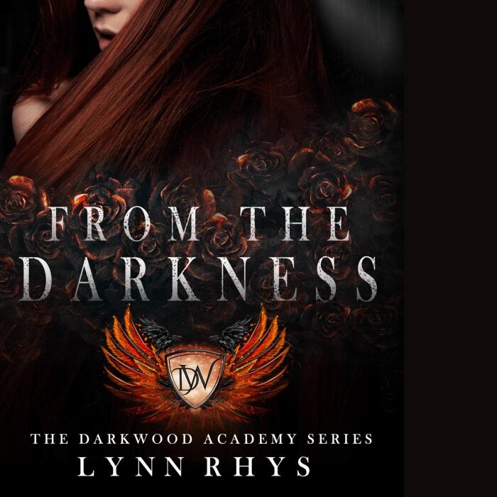 From the Darkness: The Darkwood Academy Series, Book 2