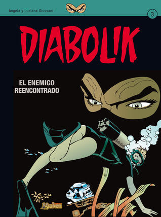 Diabolik N°3: El enemigo reencontrado