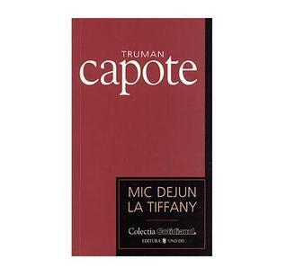 Mic Dejun la Tiffany şi Alte Povestiri