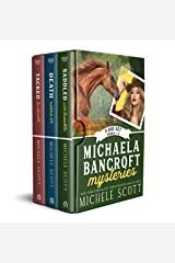 The Michaela Bancroft Mysteries (Volumes 1-3)