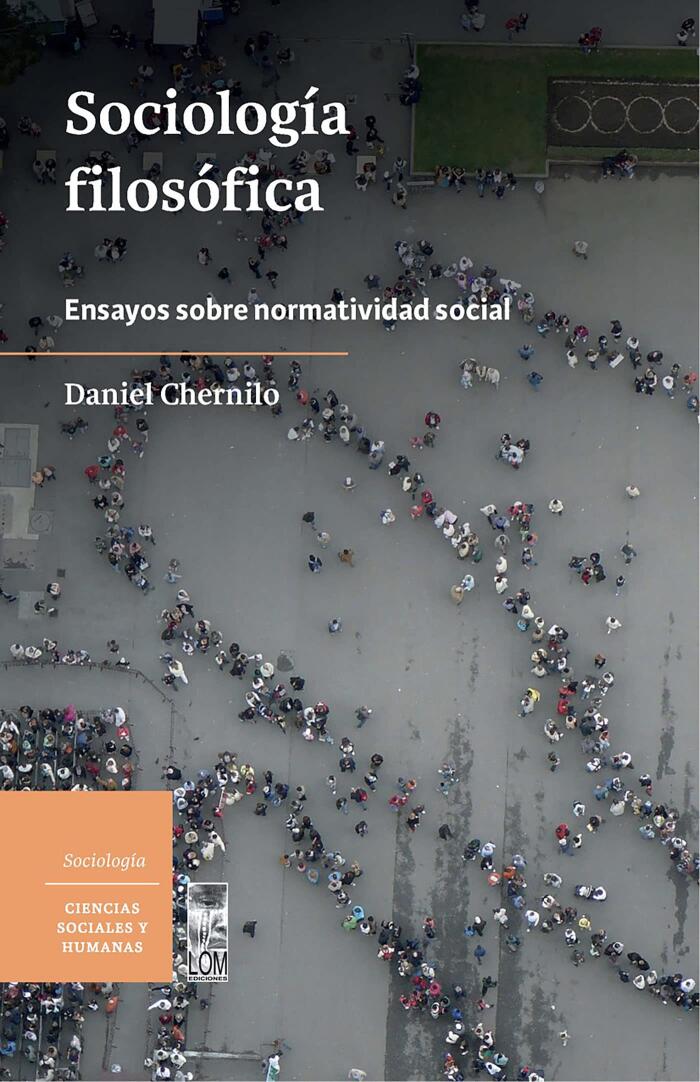 Sociología filosófica: Ensayos sobre normatividad social