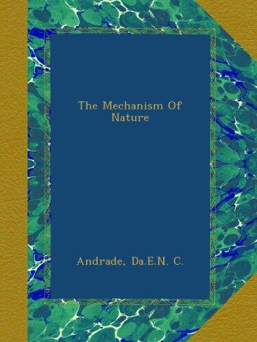 The Mechanism of Nature