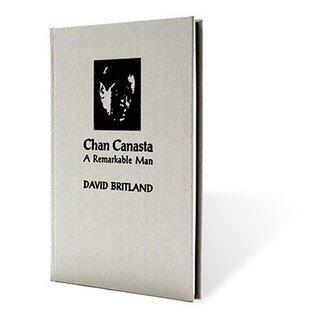 Chan Canasta: A Remarkable Man (Vol. 1)
