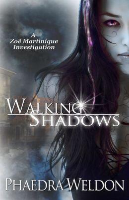 Walking Shadows