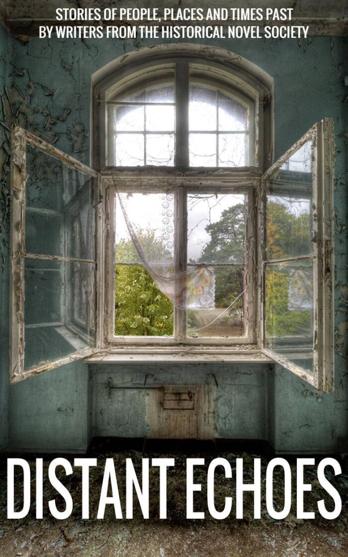 Distant Echoes: Stories of People, Places and Times Past