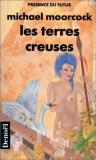 Les terres creuses : danseurs de la fin des temps ,volume 2