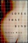 Loves That Bind