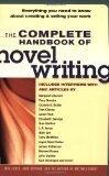 The Complete Handbook of Novel Writing