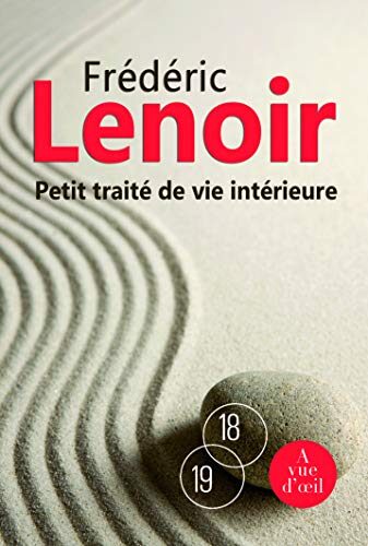 PETIT TRAITE DE VIE INTERIEURE