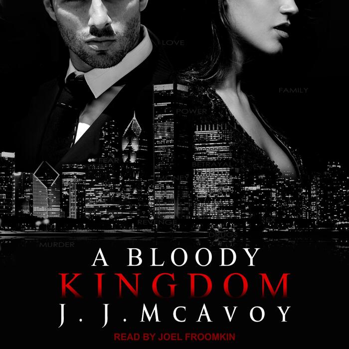 A Bloody Kingdom: Ruthless People Series, Book 4