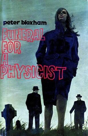 Funeral for a Physicist