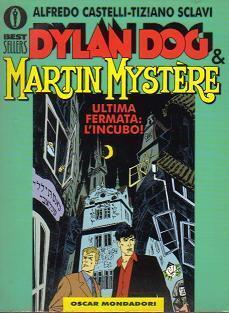 Dylan Dog & Martin Mystère. Ultima fermata: l'incubo