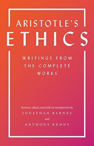 Ethics: Writings from the Complete Works