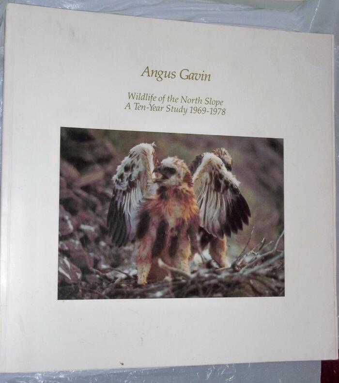 Wildlife of the North Slope: A Ten-Year Study 1969-1978