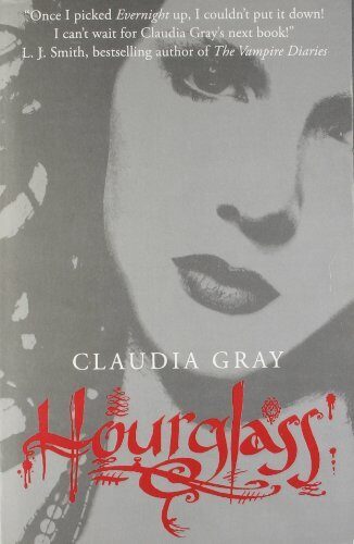 Hourglass (Evernight, Book 3) by Claudia Gray