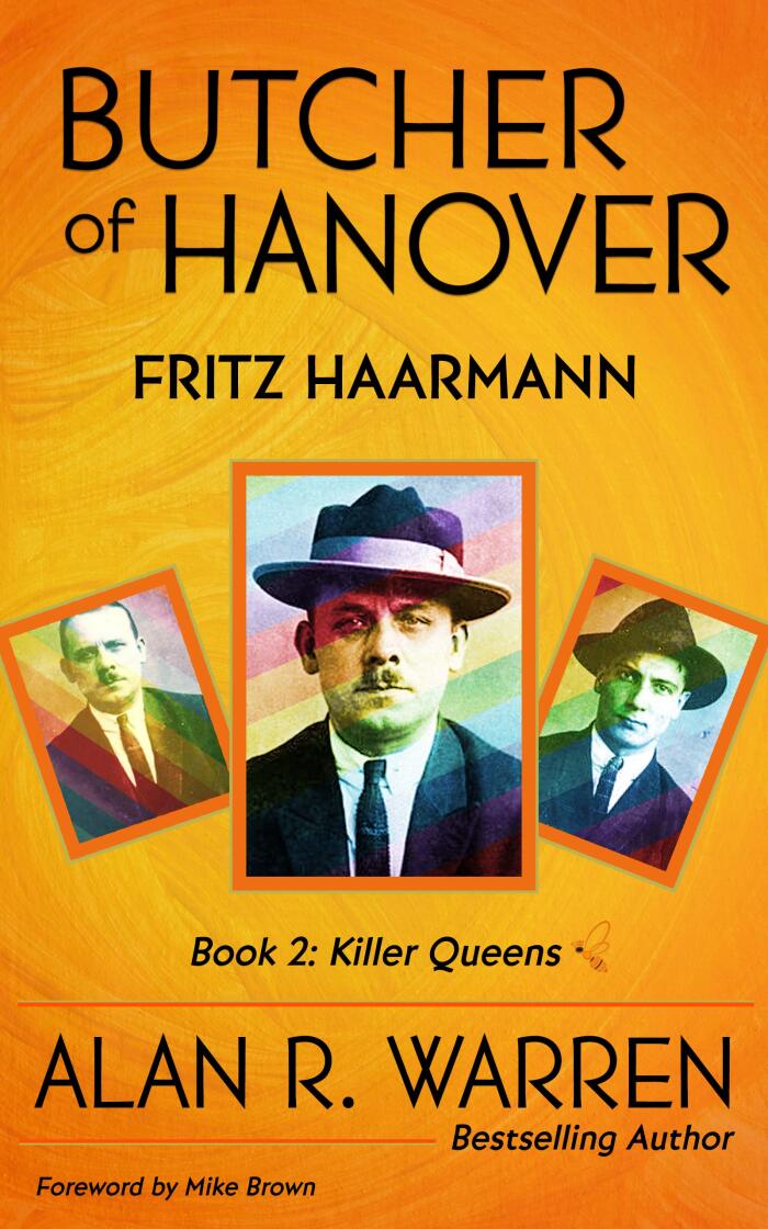 Butcher of Hanover : Fritz Haarmann