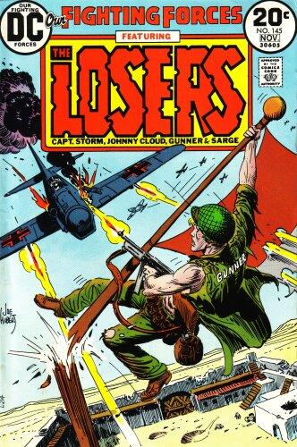 Our Fighting Forces: Featuring the Losers (Capt. Storm, Johnny Cloud, Gunner, & Sarge): A Flag for Losers!
