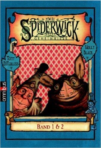 Die Spiderwick-Geheimnisse, Buch 1 & 2