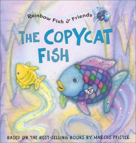 The Copycat Fish