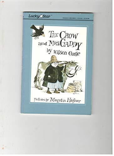 Crow And Mrs. Gaddy
