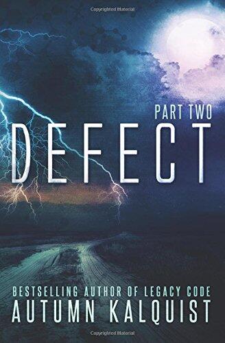 Defect: Part Two: (A Legacy Code Prequel Series)