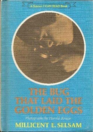 The Bug That Laid the Golden Eggs
