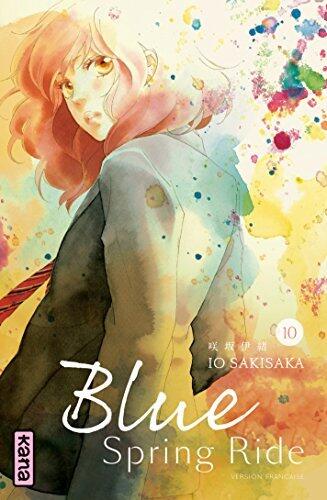 Blue Spring Ride, Tome 10