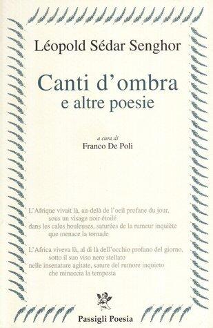 Canti d'ombra e altre poesie