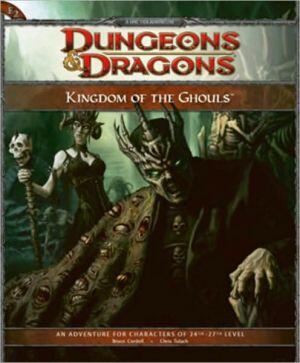 Kingdom of the Ghouls: Adventure E2 for 4th Edition Dungeons & Dragons
