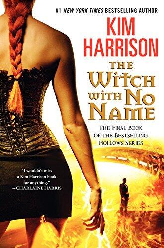 The Witch with No Name: A Witchy Urban Fantasy with a Twist of Mystery, Perfect for Fall Spooky Season 2024, Follow Rachel Morgan on Her Perilous Journey to Save the World