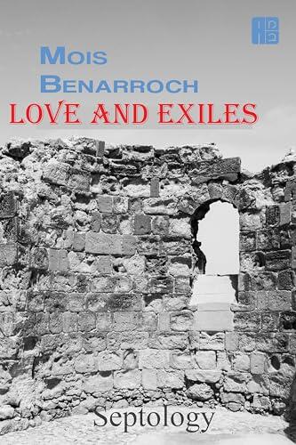 LOVE AND EXILES: Septology