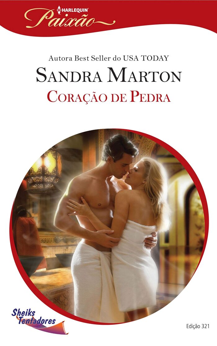 Coração de Pedra (Harlequin Jessica Especial Livro 321)