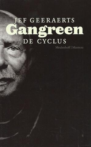 Gangreen: De Cyclus: Black Venus / De goede moordenaar / Het teken van de hond / Het zevende zegel