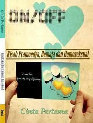 Cinta Pertama: Kisah Pramoedya, Remaja, dan Homoseksual