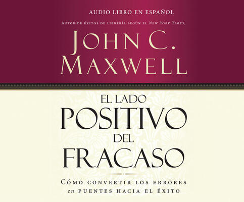 El Lado Positivo del Fracaso
