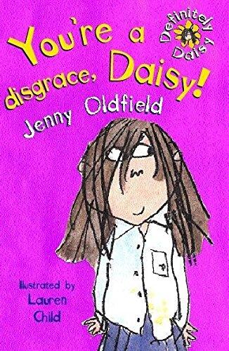 You're a Disgrace, Daisy