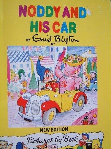 Noddy and His Car (Noddy Library) by Enid Blyton