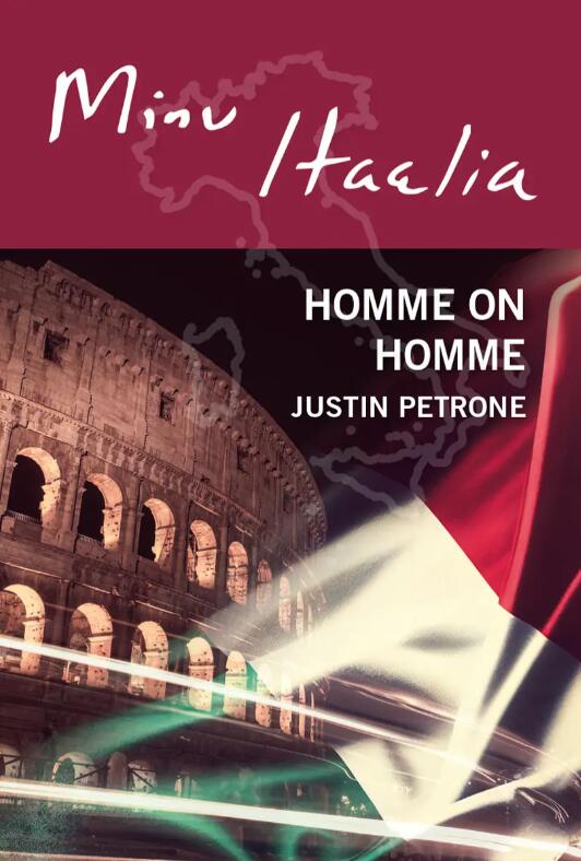 Minu Itaalia: Homme On Homme