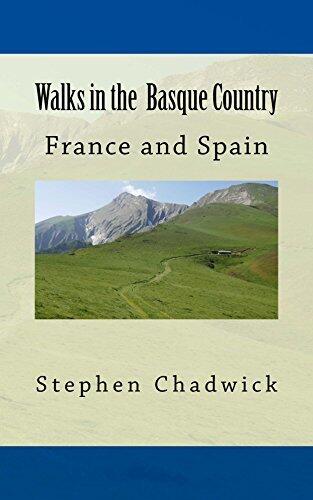 Walks in the Basque Country: France and Spain