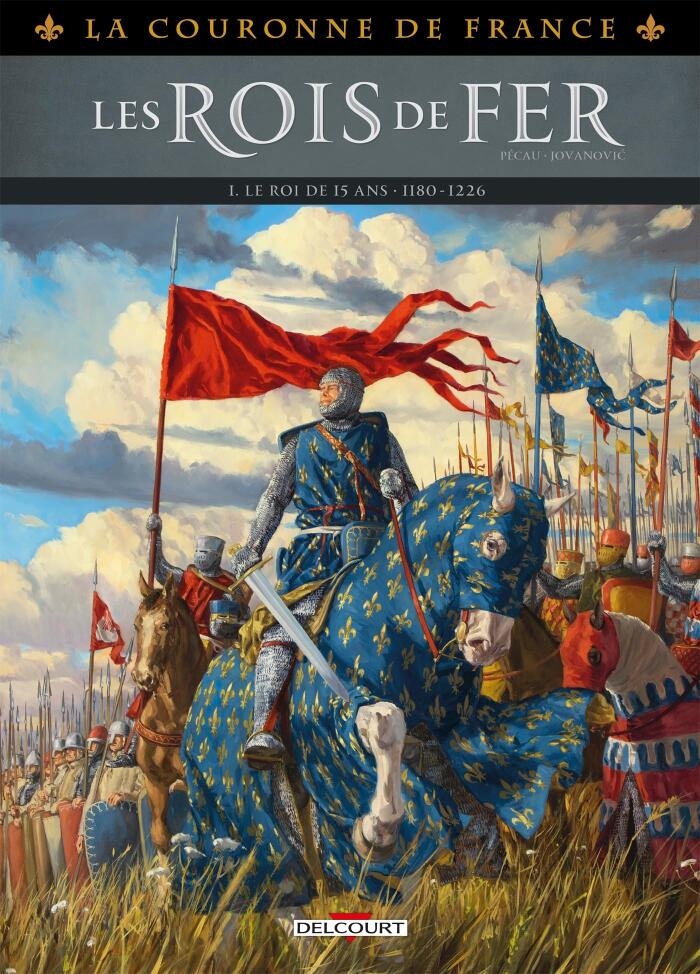 La Couronne de France T01 - De Philippe Auguste à Philippe le Bel