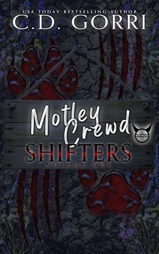 Motley Crewd Shifters Volume One: A Collection of Paranormal Shifter Romance Books featuring Curvy Heroines and their Fated Mates