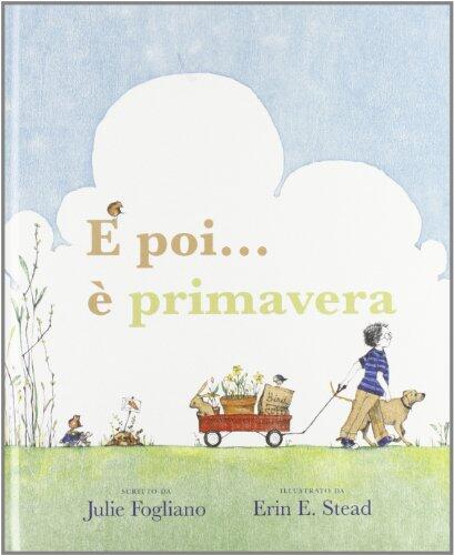 e poi e primavera