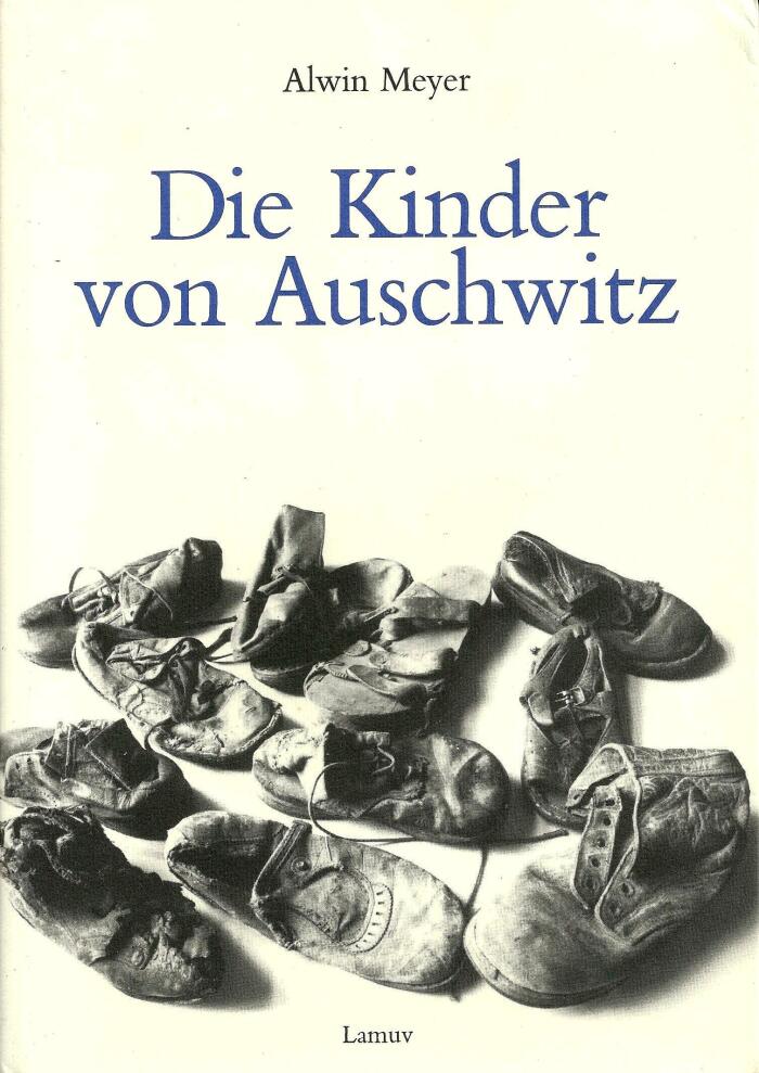 Die Kinder von Auschwitz