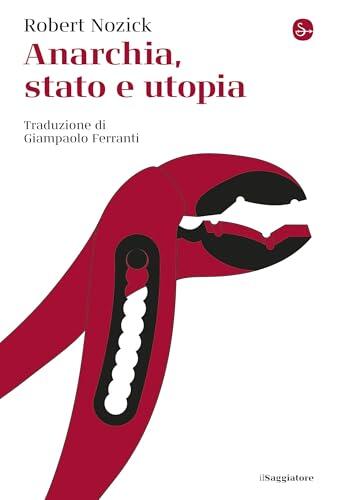 Anarchia, stato e utopia