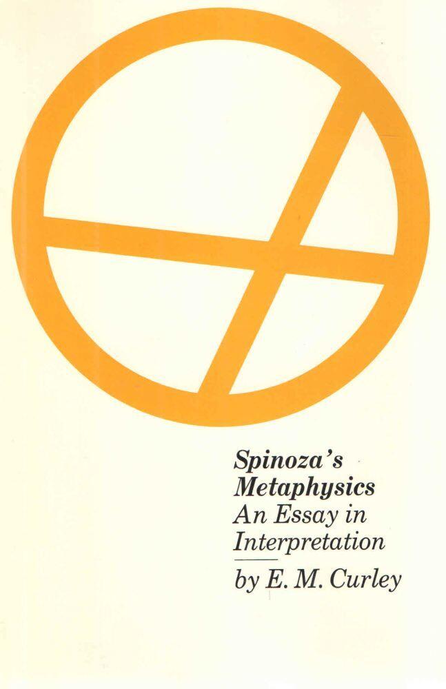 Spinoza's Metaphysics: An Essay in Interpretation